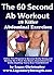 The 60 Second Ab Workout | 18 Killer Abdominal Exercises (LegendaryStrength.com Series)