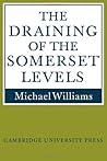 The Draining of the Somerset Levels