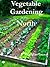 Vegetable Gardening in the North