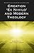 Creation "Ex Nihilo" and Modern Theology by Janet Martin Soskice