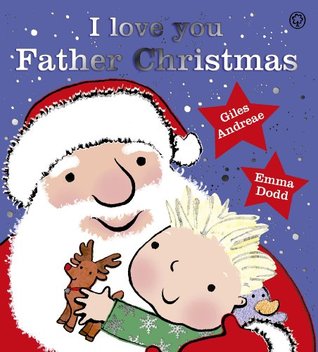 I Love You, Father Christmas (Hardcover)