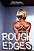 Rough Edges (BDSM, Rough Sex, Voyeurism Erotica)