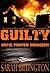 Guilty Until Proven Innocent (A Mystery Short Story)
