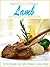 The Absolute Best Lamb Recipes Cookbook