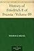 History of Friedrich II of Prussia - Volume 09