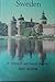 Sweden: A Traveller's History
