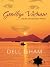 Goodbye Vietnam: Love, War and Espionage in Vietnam