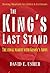 The King's Last Stand - The Final March with Kenny's Army