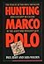 Hunting Marco Polo: The Pur...