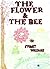 The Flower & The Bee