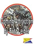 Coming Attraction