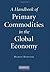 A Handbook of Primary Commodities in the Global Economy