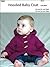 Hooded Baby Coat Knitting Pattern