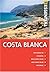 Costa Blanca and Alacante
