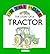 The Story of a Tractor by Angela Royston~J. Gedye