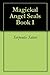 Magickal Angel Seals Book I