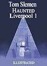 Haunted Liverpool...