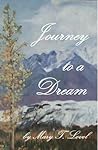 Journey To A Dream by Mary Lovel