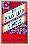 The Billy Liar Novels: Billy Liar & Billy Liar On The Moon The Billy Liar Novels: Billy Liar & Billy Liar On The Moon
