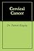 Cervical Cancer: Your Way F...
