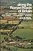 Along the Roman roads of Britain