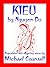 Kieu: The tale of a beautiful and talented girl, by Nguyen Du (1765-1820). Translated from the Vietnamese into rhyming verse by Michael Counsell