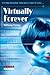 Virtually Forever