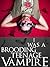 I Was A Brooding Teenage Vampire: A Short Story