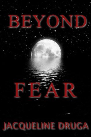 Beyond Fear (Kindle Edition)