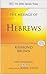 The Message of Hebrews: Chr...