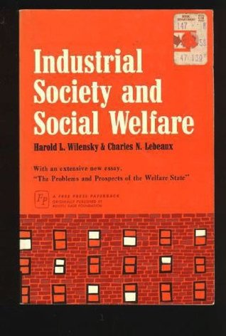 Industrial Society and Social Welfare (Paperback)