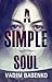 A Simple Soul