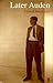 Later Auden