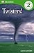 Twisters! (DK Readers Level 2)