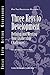Three Keys to Development: Defining and Meeting Your Leadership Challenges (J-B CCL (Center for Creative Leadership) Book 87)