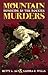Mountain Murders by Betty L. Alt