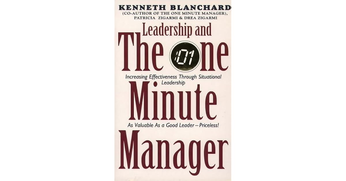 Leadership and the One Minute Manager by H. Blanchard
