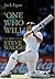 'One Who Will':The Search for Steve Waugh: