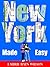 New York City Made Easy