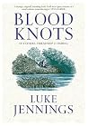 Blood Knots: Of F...
