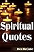 Spiritual Quotes (Great Quotes On Life)