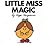 Little Miss Magic by Roger Hargreaves