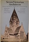 Seven Victorian architects Seven Victorian architects