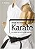 Karate (Collins Need to Know?)