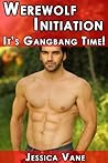Werewolf Initiation: It's Gangbang Time