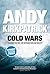 Cold Wars: Climbing the Fine Line Between Risk and Reality