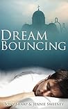 Dream Bouncing