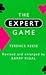 Expert Game: Revised and Enlarged by Barry Rigal