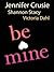 Be Mine: Sizzle / Too Fast to Fall / Alone with You