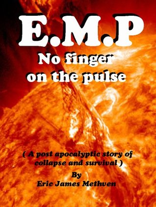 E.M.P. No finger on the pulse (Kindle Edition)